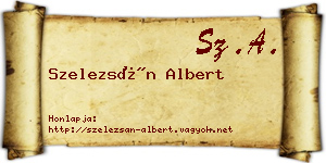 Szelezsán Albert névjegykártya